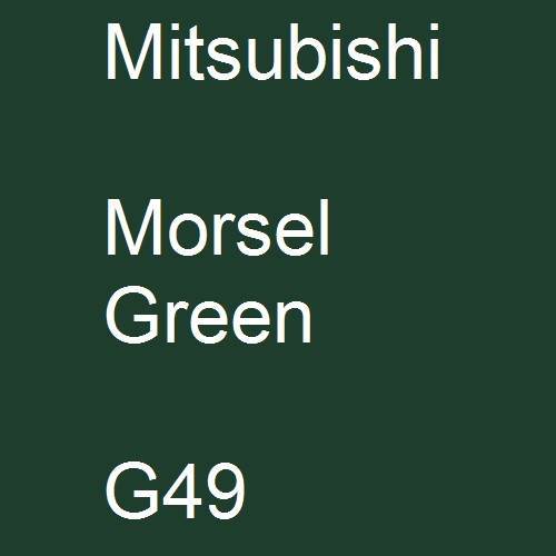 Mitsubishi, Morsel Green, G49.